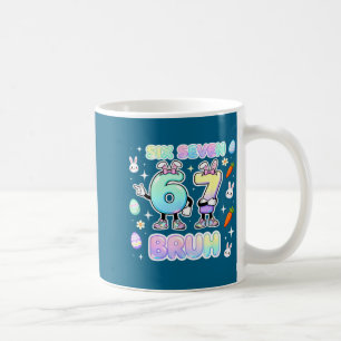 Cute Shirt Easter Six Seven Bruh Bunny Coffee Mug