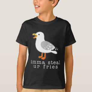 Cute Shirt Imma Steal Ur Fries Seagull