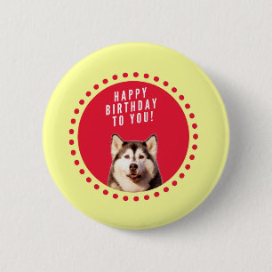 Cute Siberian Husky Dog Happy Birthday 2 Inch Round Button