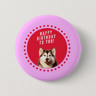 Cute Siberian Husky Dog Wishing Happy Birthday 2 Inch Round Button