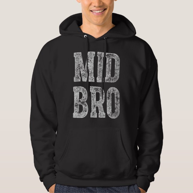 Cute Sibling Day Mid Bro Hoodie (Front)