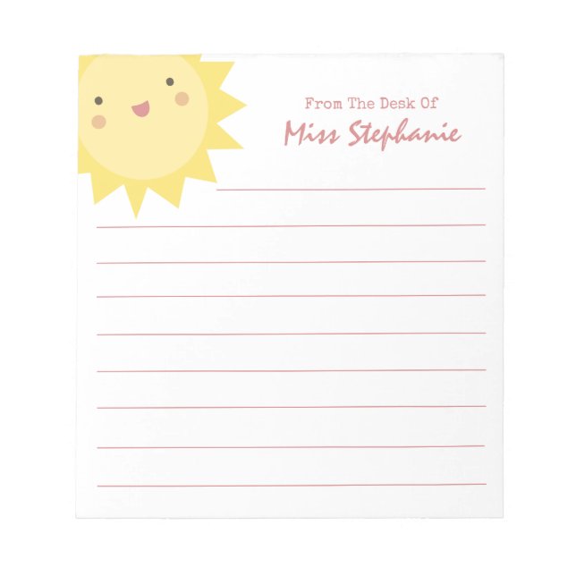 Cute Simple Sunshine From The Desk Of Teacher Notepad (Front)