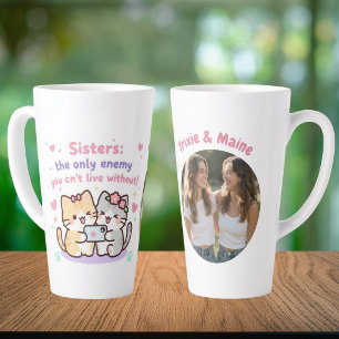 Cute Sisters Simple Modern Quotes Photo Name  Latte Mug