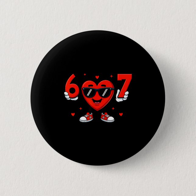 Cute Six Seven 67 Gen Alpha 2 Inch Round Button (Front)