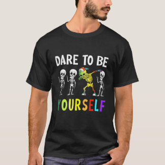 Cute Skeleton Dabbing Dare To Be Yourself Lgbt Pri T-Shirt
