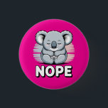 Cute Sleeping Koala “Nope” Funny Cartoon 1 Inch Round Button<br><div class="desc">This cute sleeping koala with the funny word “Nope” creates a playful and relatable design that many people will love. The adorable kawaii-style koala sits peacefully with closed eyes, giving a calm but humorous vibe that perfectly matches the bold “Nope” message. Perfect for animal lovers, koala fans, and anyone who...</div>