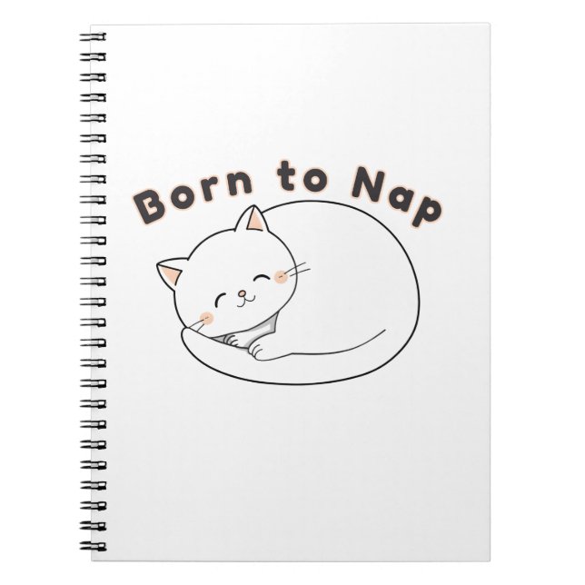 Cute Sleepy Cat “Born to Nap” Line Art Design Notebook (Front)