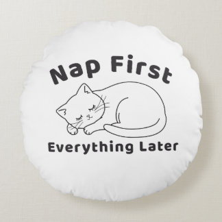 Cute Sleepy Cat “Nap First” Line Art Design Round Pillow