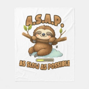 Cute Sloth ASAP – As Slow As Possible Classic T-Sh Fleece Blanket