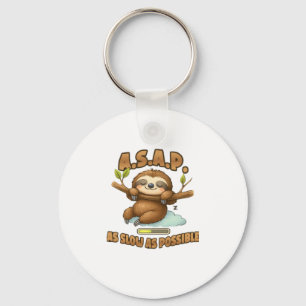 Cute Sloth ASAP � As Slow As Possible Classic T-Sh Keychain