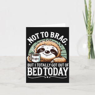 Cute Sloth Coffee Funny Quote Caffeine Lover Gift Card