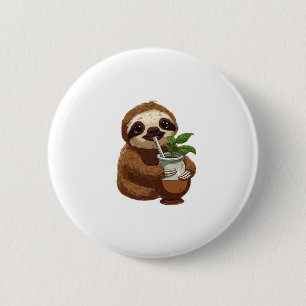 Cute Sloth Drinking Yerba Mate � Adorable Kawaii A 2 Inch Round Button