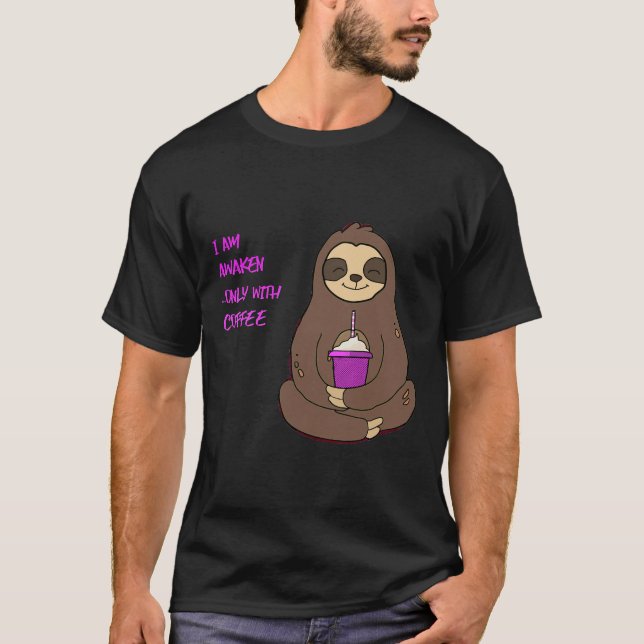 Cute Sloth Drinks Coffee T-Shirt (Front)
