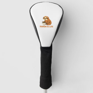 Cute Sloth Eating Ramen � Funny Noodle Lover Desig Golf Head Cover