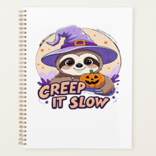 Cute Sloth Halloween Shirt � Funny Creep It Slow W Planner