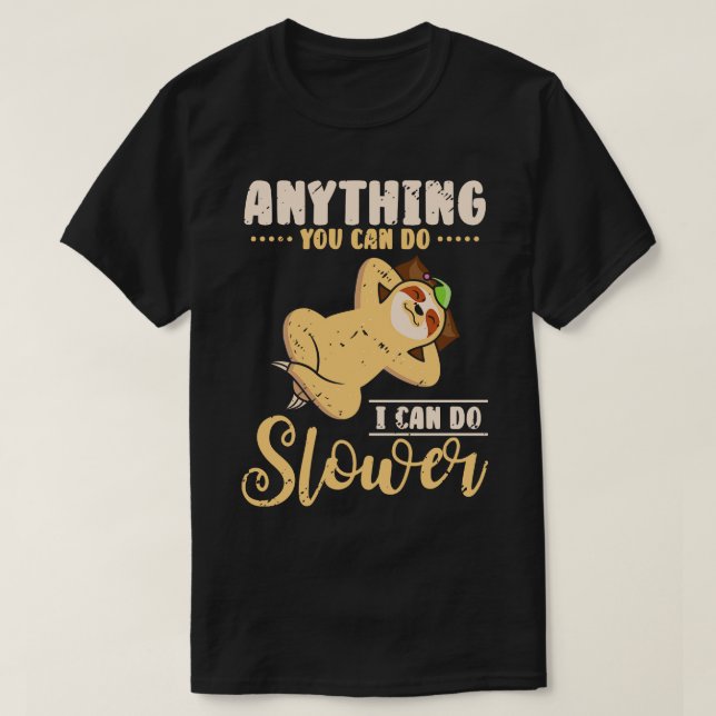 Cute Sloth Lazy Office Worker Working Sloth Statem T-Shirt (Design Front)