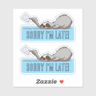 Cute Sloth Sorry I'm Late Funny Belated Cartoon