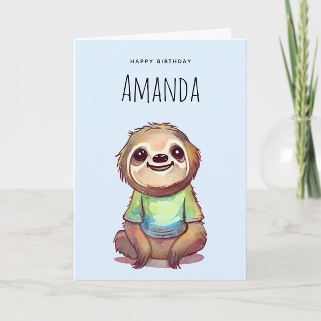 Cute Sloth Wearing a Shirt Birthday Card (Front)
