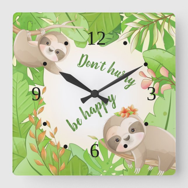 Cute Sloths "Don´t hurry be happy" Rainforest Square Wall Clock (Front)