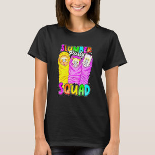 Cute Slumber Party Squad Girls Sleepover Sloth Lla T-Shirt