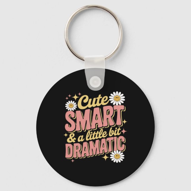 Cute Smart Dramatic Funny Smile Flower Back To Keychain (Front)