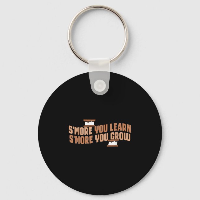 Cute Smore You Learn Smore You Grow Motivation  Keychain (Front)