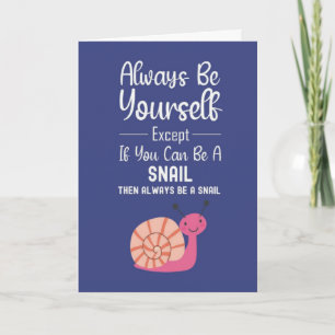 Cute Snail Cards Happy Funny Cartoon Humor Animal