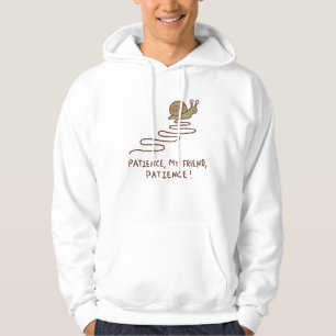 Cute Snail Patience Motivational Quote Hoodie