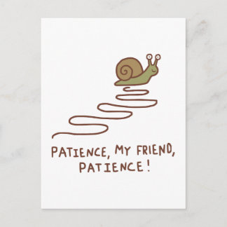 Cute Snail Patience Motivational Quote Postcard