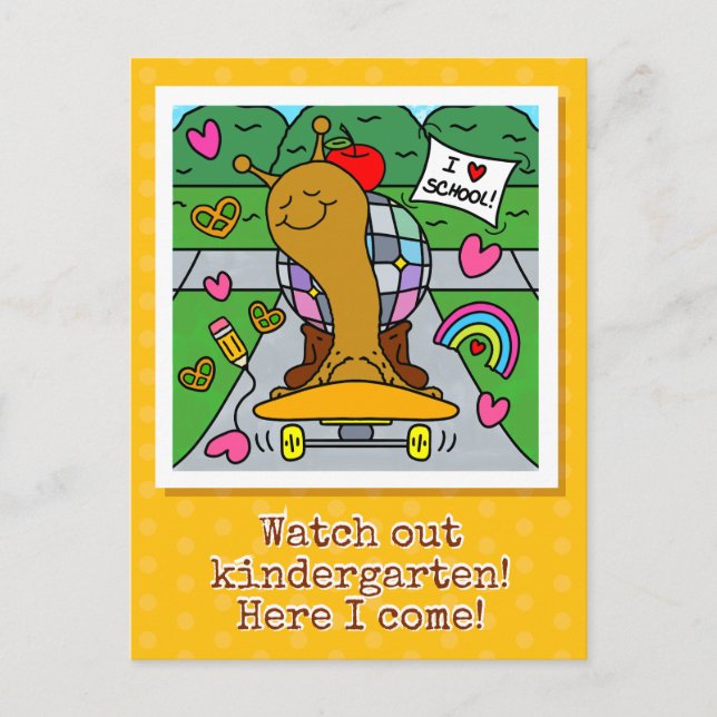 Cute Snail Watch Out Kindergarten Back To School Postcard (Front)