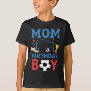 Cute Soccer Birthday Boy Party Soccer Mom T-Shirt