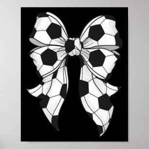 Cute Soccer Coquette Bow For Women Girls Soccer Ma Poster