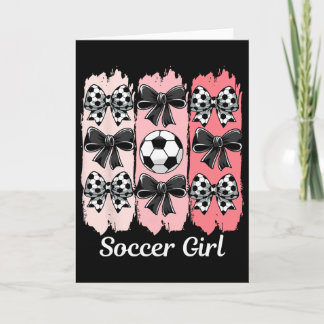 Cute Soccer Girl Coquette Bow Soccer Girl Soccer B Card