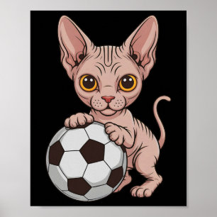 Cute Soccer Sphynx Just Girl Who Loves Cats Ll Gam Poster