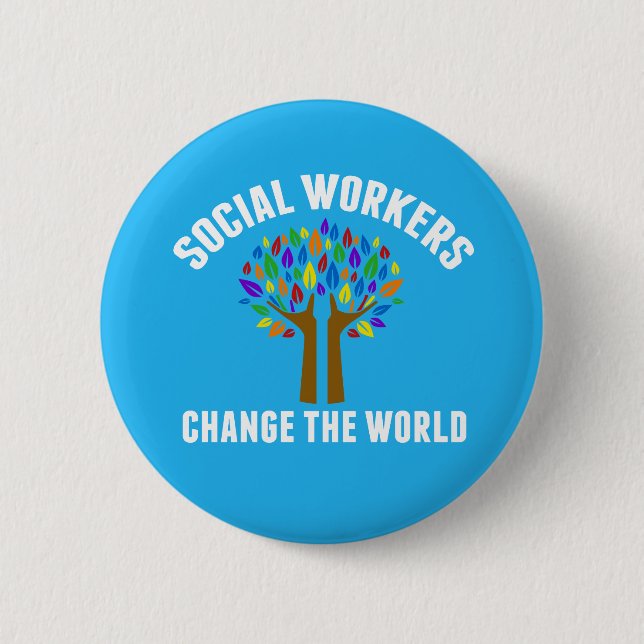 Cute Social Work Quote 2 Inch Round Button (Front)