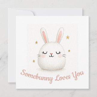 Cute Somebunny Loves You Customizable Bunny Holiday Card