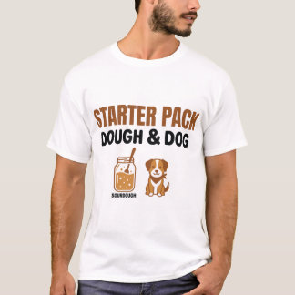 Cute Sourdough Starter Pack Dough And Dog T-Shirt