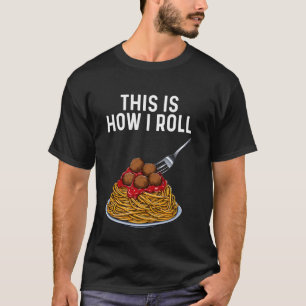 Cute Spaghetti Art For Men Women Kids Pasta Spaghe T-Shirt