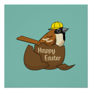 Cute Sparrow Chocolate Egg Happy Easter Poster