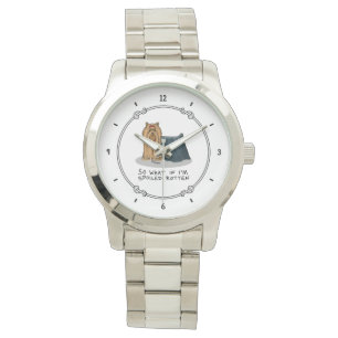 Cute Spoiled Rotten Yorkshire Terrier (Yorkie) Watch