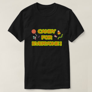Cute Spooky Neon Candy For Everyone T-Shirt