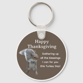 Cute Squirrel Photo Happy Thanksgiving Day         Keychain