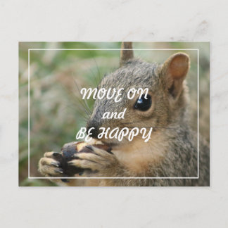 cute squirrel postcard- move on and be happy postcard