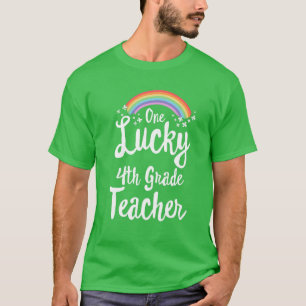 Cute St Patricks Day For One Lucky 4Th Grade Teach T-Shirt