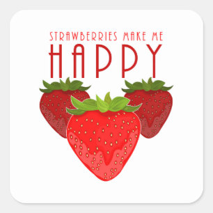 Cute Strawberry Quote Design Kawaii Fruit Square Sticker