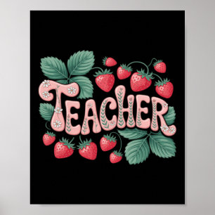 Cute Strawberry Teacher Poster