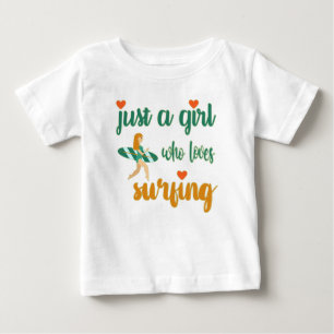 Cute summer quote Just a girl who loves surfing Baby T-Shirt