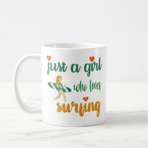 Cute summer quote Just a girl who loves surfing Coffee Mug