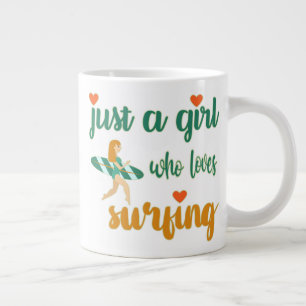 Cute summer quote Just a girl who loves surfing Large Coffee Mug