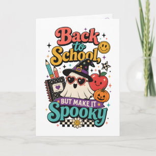 Cute Summerween Teacher Back to School Spooky Card